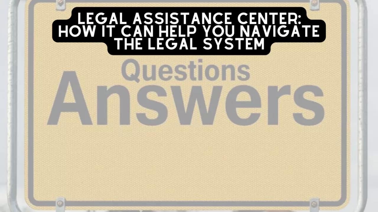 Legal Assistance Center